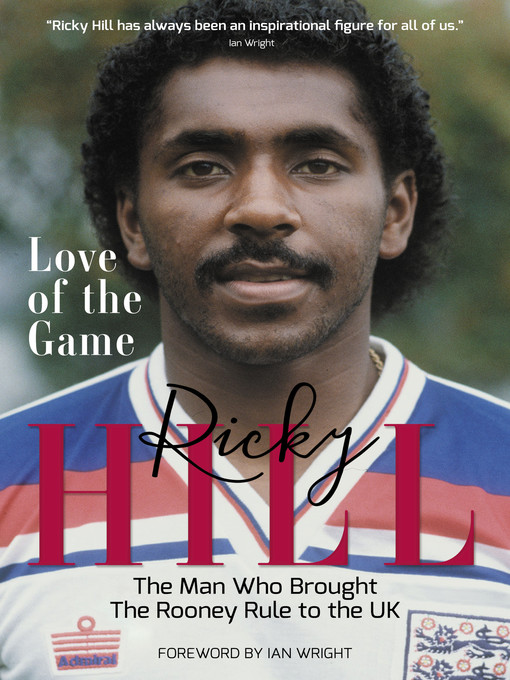 Title details for Love of the Game by Ricky Hill - Available